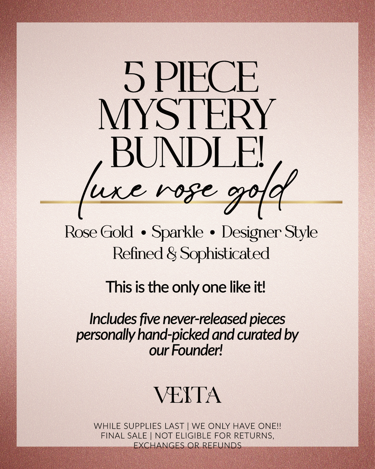 5-Piece Mystery Bundle | Luxe Rose Gold